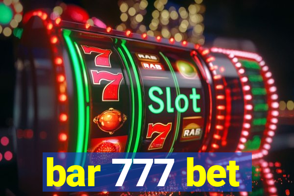 bar 777 bet